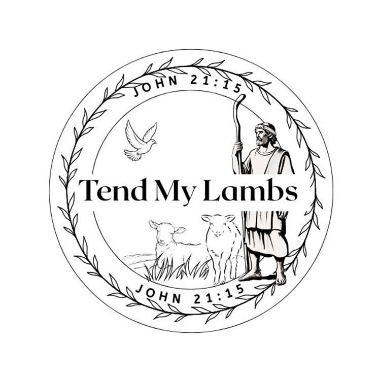 Tend My Lambs